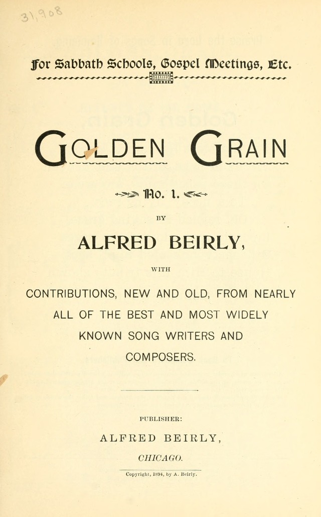 Golden Grain: No. 1: for Sabbath schools, gospel meetings, etc. page v