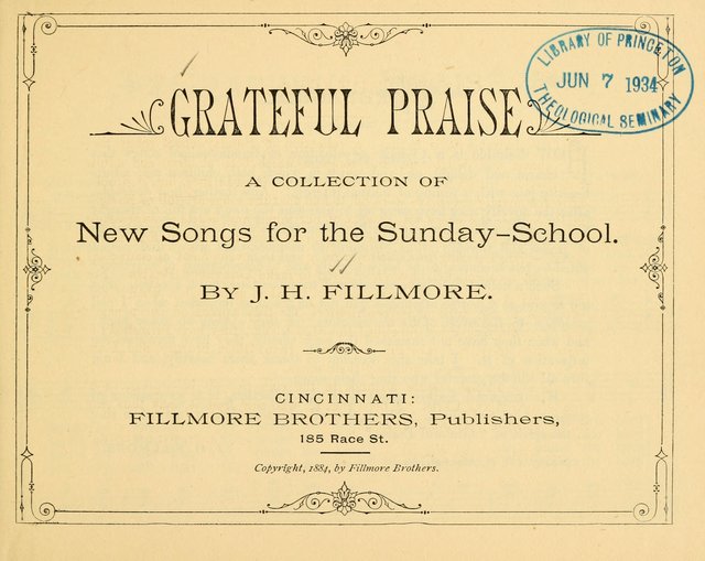 Grateful Praise: a collection of new songs for the Sunday-school page 1