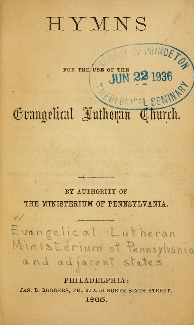 Hymns for the use of the Evangelical Lutheran Church, by the Authority of the Ministerium of Pennsylvania page 1