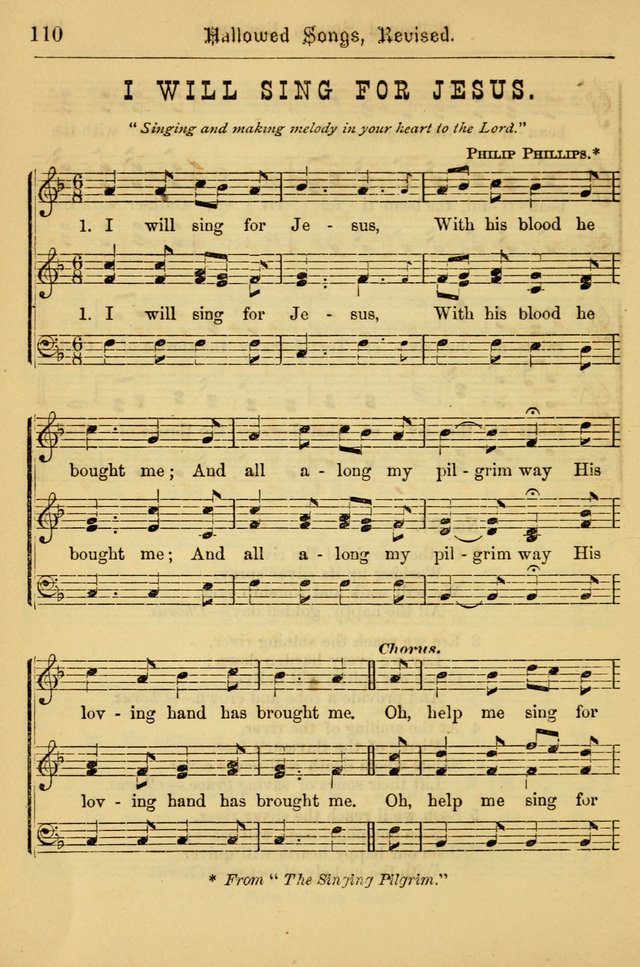 Hallowed Songs: for prayer and social meetings, containing hymns and tunes, carefully selected from all sources, both old and new, and are of the most spiritual..(Newly Revised) page 110