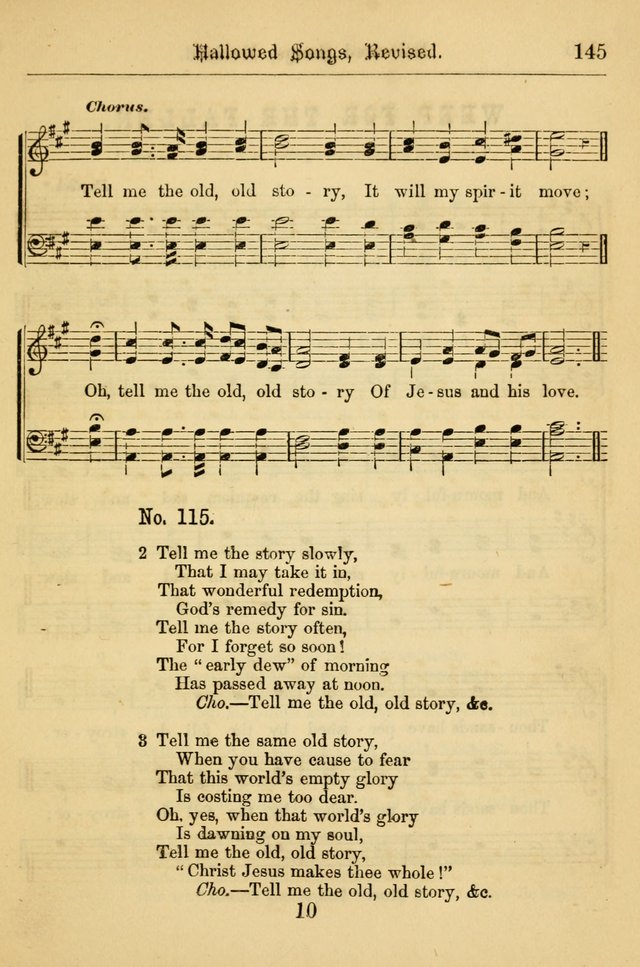 Hallowed Songs: for prayer and social meetings, containing hymns and tunes, carefully selected from all sources, both old and new, and are of the most spiritual..(Newly Revised) page 145