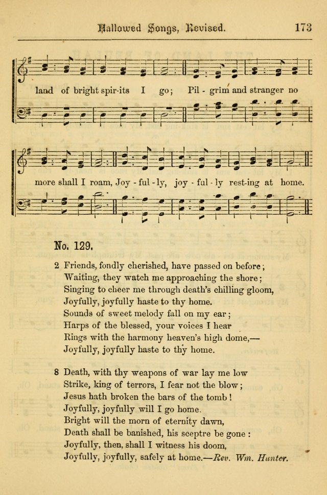 Hallowed Songs: for prayer and social meetings, containing hymns and tunes, carefully selected from all sources, both old and new, and are of the most spiritual..(Newly Revised) page 173