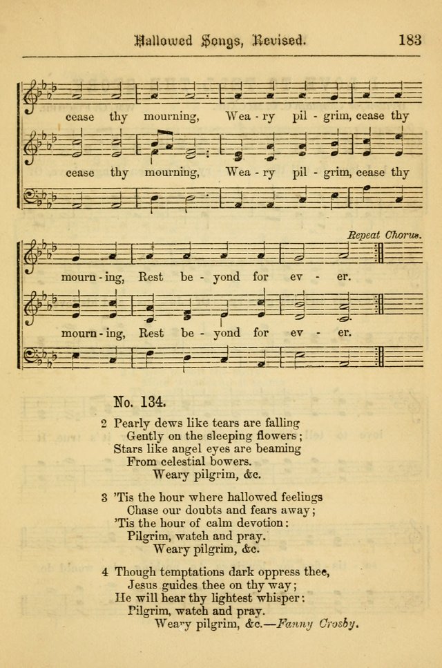 Hallowed Songs: for prayer and social meetings, containing hymns and tunes, carefully selected from all sources, both old and new, and are of the most spiritual..(Newly Revised) page 183