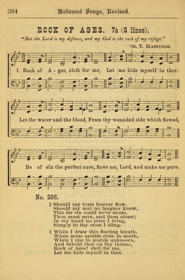 Hallowed Songs: for prayer and social meetings, containing hymns and tunes, carefully selected from all sources, both old and new, and are of the most spiritual..(Newly Revised) page 304