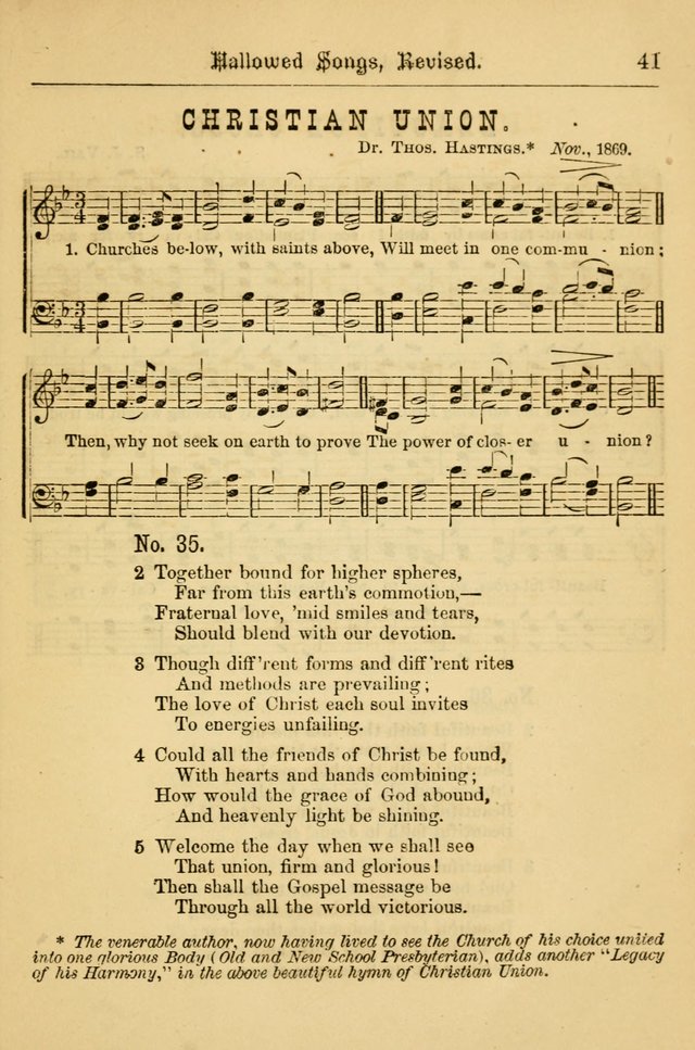 Hallowed Songs: for prayer and social meetings, containing hymns and tunes, carefully selected from all sources, both old and new, and are of the most spiritual..(Newly Revised) page 41