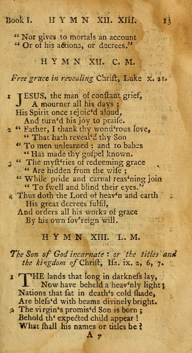 Hymns and Spiritual Songs, in Three Books: I. collected from the scriptures, II. composed on divine subjects, III. prepared for the Lord