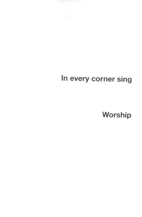 In Every Corner Sing: songs of God