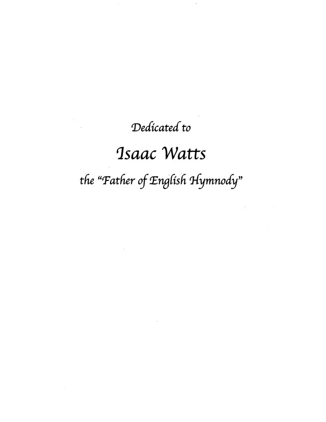 In Melody and Songs: hymns from the Psalm versions of Isaac Watts page iii
