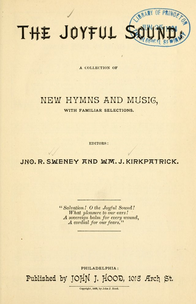 Joyful Sound: a collection of new hymns and music with familiar selections page 1