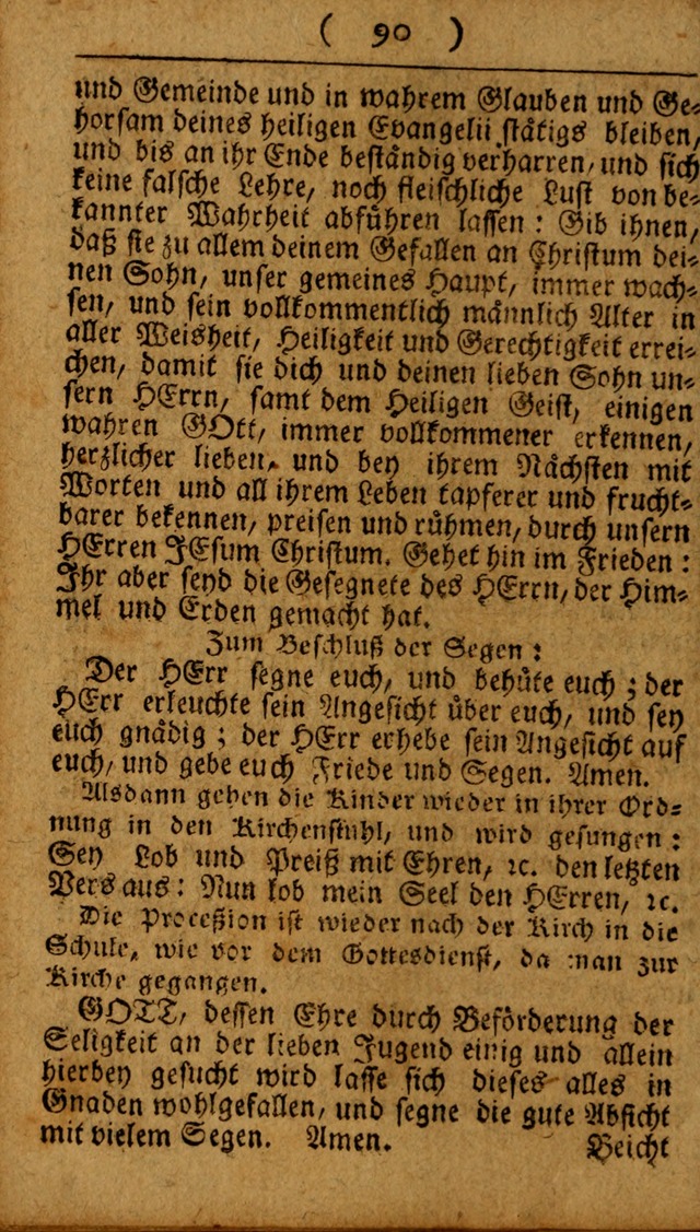 Kleine catechismus des D. Martin Luthers: nebst den gewoÌˆhulichen Morgen-Zisch- und Abend-Gebeten ; welchem die ordnung des heils ... wie auch ... d page 90