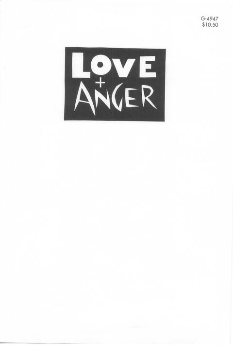 Love + Anger: songs of lively faith and social justice page 1