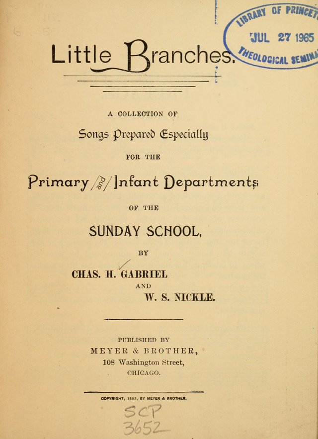 Little Branches: a collection of songs prepared especially for the primary and infant departments of the sunday school page iii