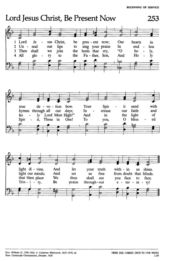 Lutheran Book of Worship 253. Lord Jesus Christ, be present now