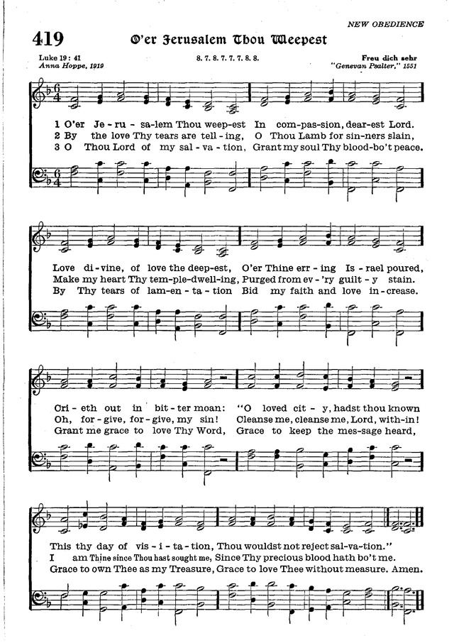 The Lutheran Hymnal 419 O Er Jerusalem Thou Weepest Hymnary Org