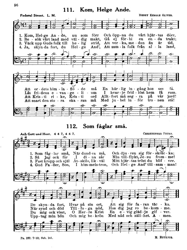 Lutherförbundets Sångbok S111. Kom, Helge Ande, nu som för | Hymnary.org