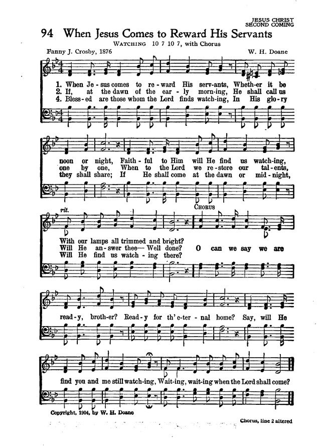 The New Christian Hymnal 94. When Jesus comes to reward his servants