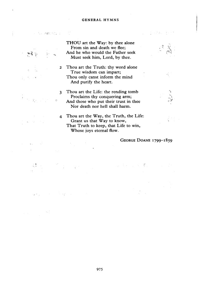 The New English Hymnal 464. Thou art the Way: by thee alone | Hymnary.org