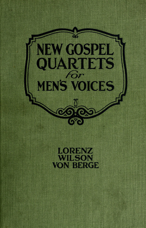 New Gospel Quartets for Men