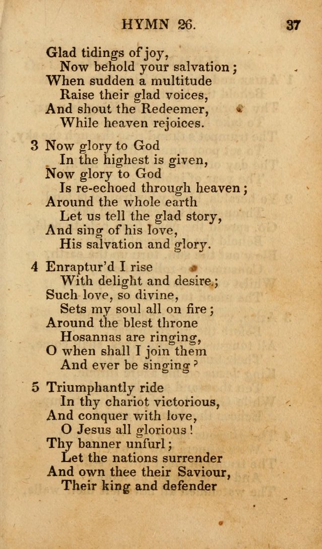 The New and Improved Camp Meeting Hymn Book; being a choice selection of hymns from the most approved authors designed to aid in the public and private devotion of Christians (4th ed. Stereotype) page 37