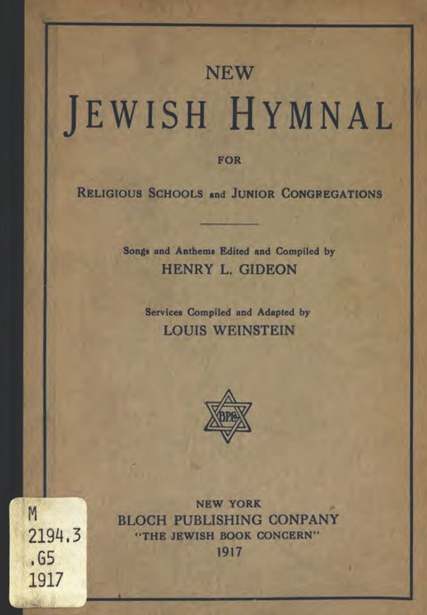 New Jewish Hymnal for Religious Schools and Junior Congregations. 8th ed. page i