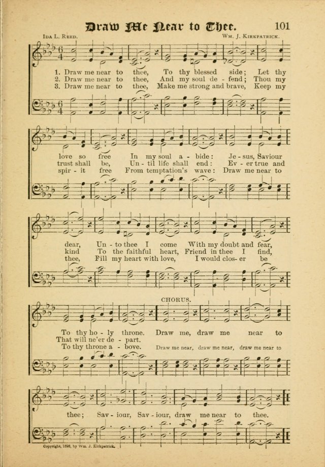 Our Praise in Song: a collection of hymns and sacred melodies, adapted for use by Sunday schools, Endeavor societies, Epworth Leagues, evangelists, pastors, choristers, etc. page 101