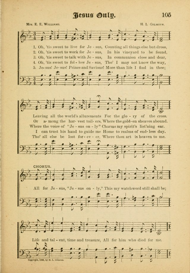 Our Praise in Song: a collection of hymns and sacred melodies, adapted for use by Sunday schools, Endeavor societies, Epworth Leagues, evangelists, pastors, choristers, etc. page 105