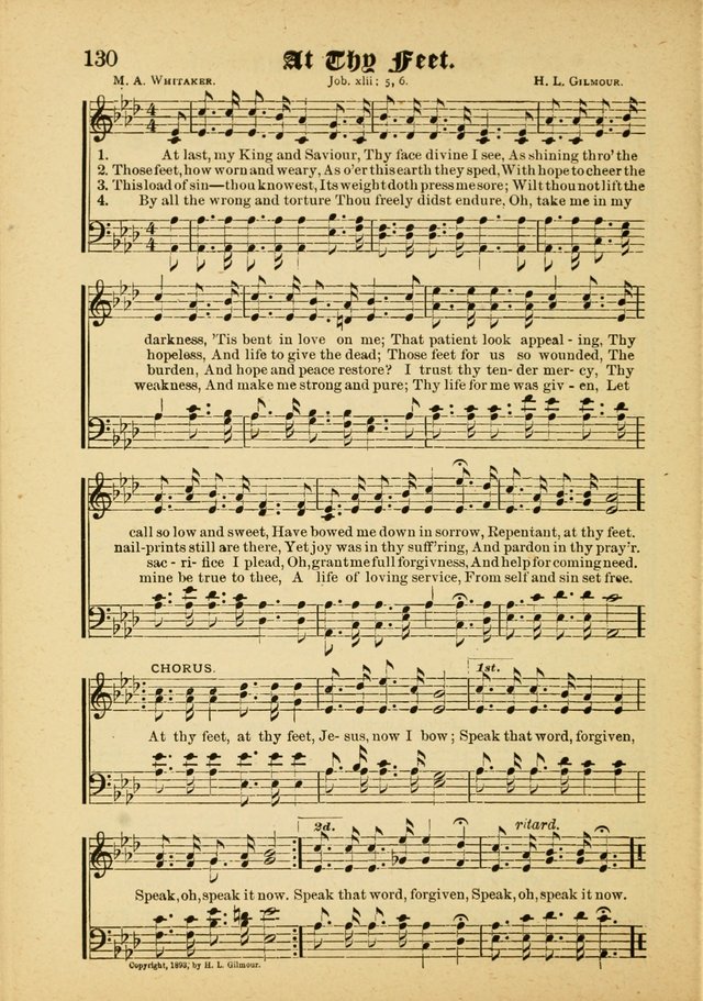 Our Praise in Song: a collection of hymns and sacred melodies, adapted for use by Sunday schools, Endeavor societies, Epworth Leagues, evangelists, pastors, choristers, etc. page 130