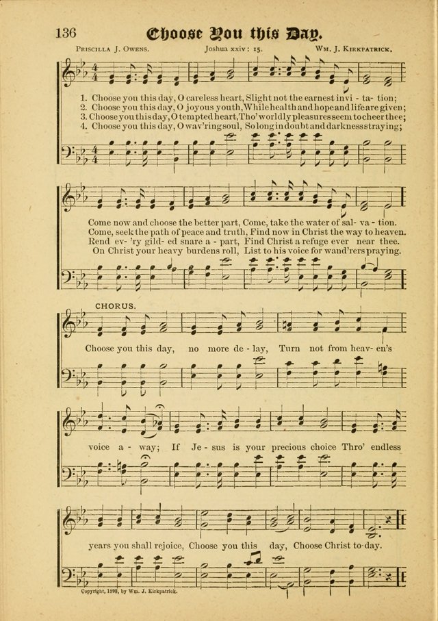 Our Praise in Song: a collection of hymns and sacred melodies, adapted for use by Sunday schools, Endeavor societies, Epworth Leagues, evangelists, pastors, choristers, etc. page 136