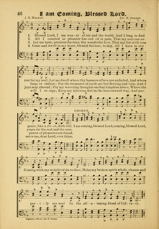 Our Praise in Song: a collection of hymns and sacred melodies, adapted for use by Sunday schools, Endeavor societies, Epworth Leagues, evangelists, pastors, choristers, etc. page 46