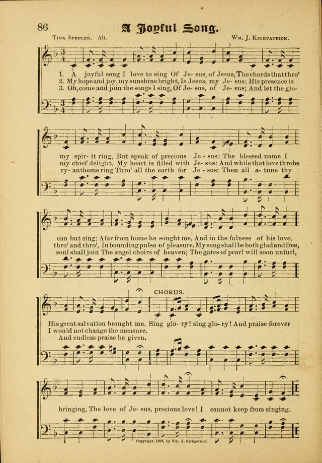 Our Praise in Song: a collection of hymns and sacred melodies, adapted for use by Sunday schools, Endeavor societies, Epworth Leagues, evangelists, pastors, choristers, etc. page 86