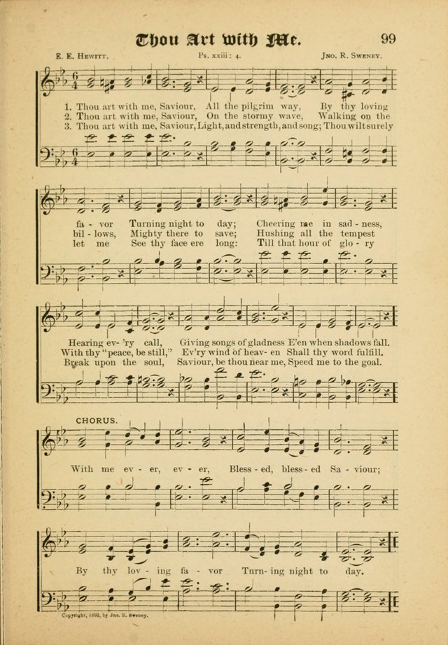 Our Praise in Song: a collection of hymns and sacred melodies, adapted for use by Sunday schools, Endeavor societies, Epworth Leagues, evangelists, pastors, choristers, etc. page 99