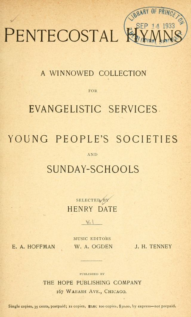 Pentecostal Hymns No. 1: a Winnowed Collection for Evangelistic Services, young people