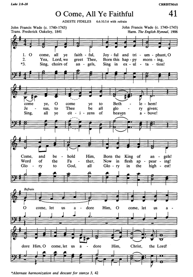 The Presbyterian Hymnal: hymns, psalms, and spiritual songs 41. O come, all  ye faithful | Hymnary.org