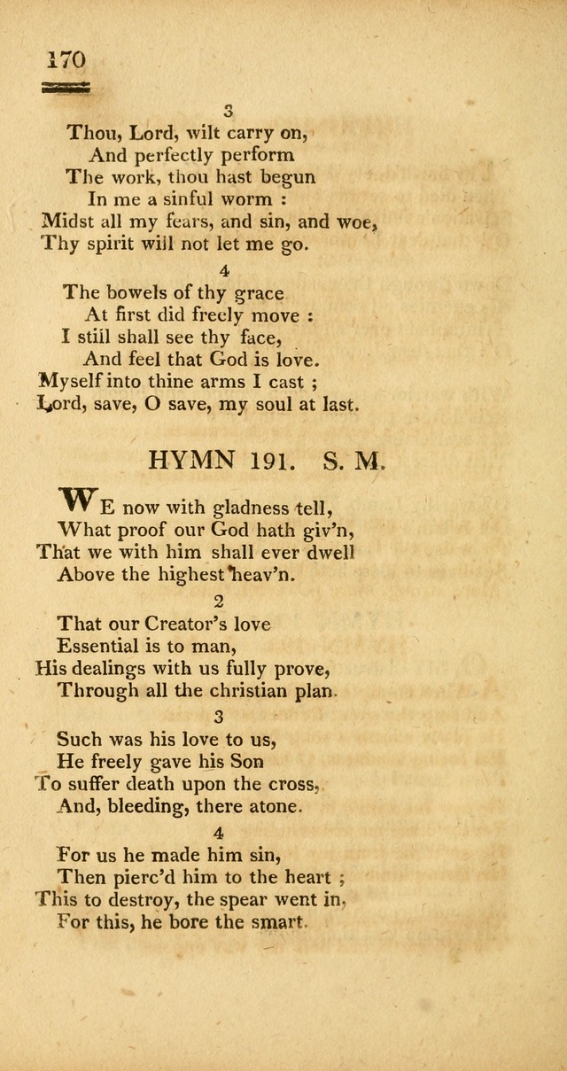 Psalms, Hymns and Spiritual Songs: selected and designed for the use of  the church universal, in public and private devotion; with an appendix, containing the original hymns omitted in the last ed. page 172