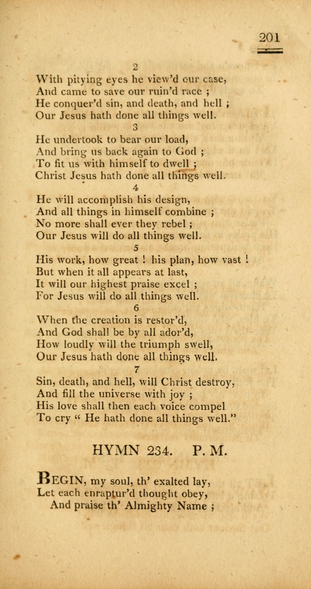 Psalms, Hymns and Spiritual Songs: selected and designed for the use of  the church universal, in public and private devotion; with an appendix, containing the original hymns omitted in the last ed. page 203