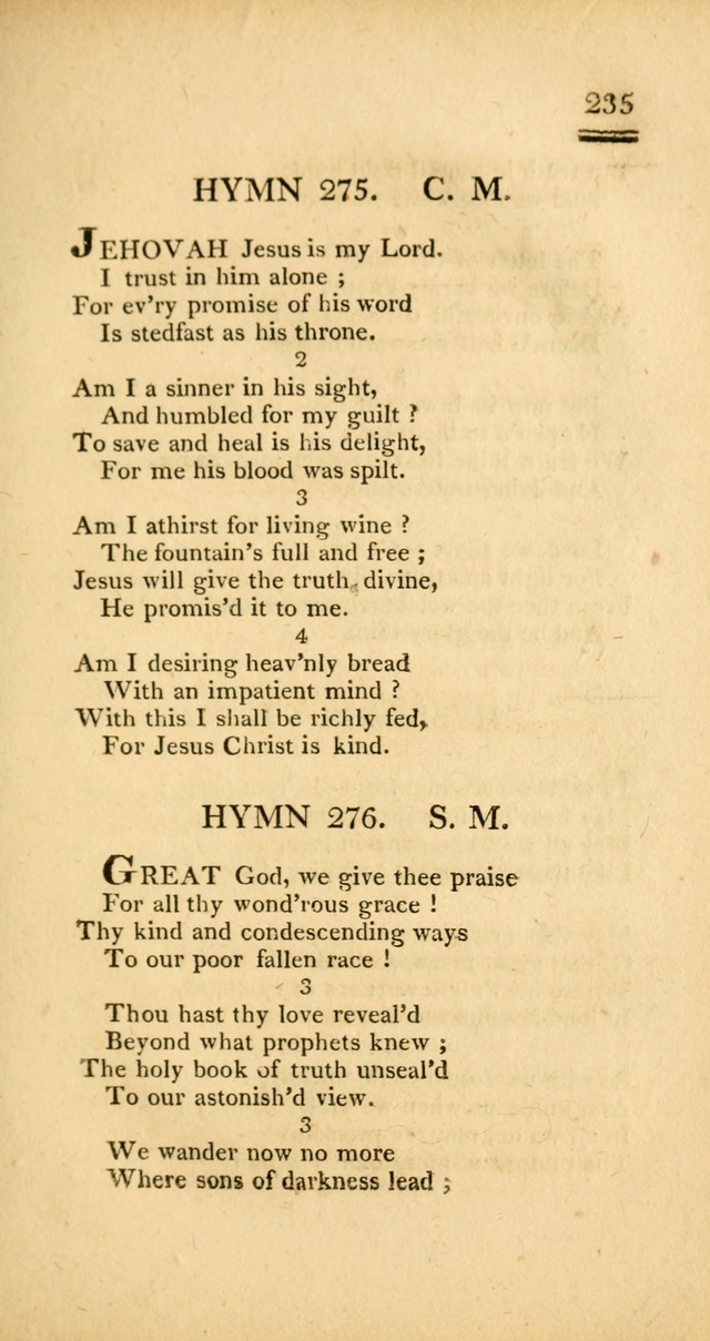 Psalms, Hymns and Spiritual Songs: selected and designed for the use of  the church universal, in public and private devotion; with an appendix, containing the original hymns omitted in the last ed. page 237