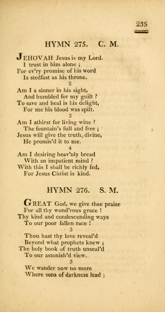 Psalms, Hymns and Spiritual Songs: selected and designed for the use of  the church universal, in public and private devotion; with an appendix, containing the original hymns omitted in the last ed. page 237