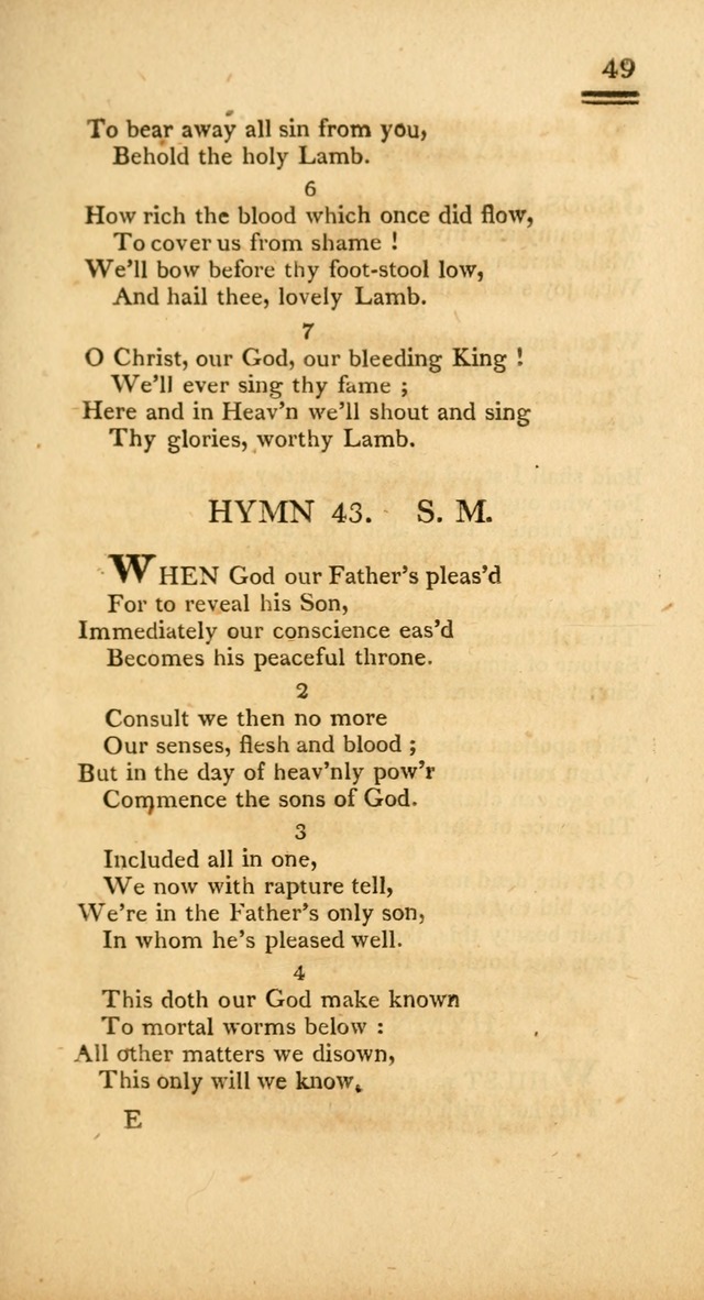 Psalms, Hymns and Spiritual Songs: selected and designed for the use of  the church universal, in public and private devotion; with an appendix, containing the original hymns omitted in the last ed. page 49