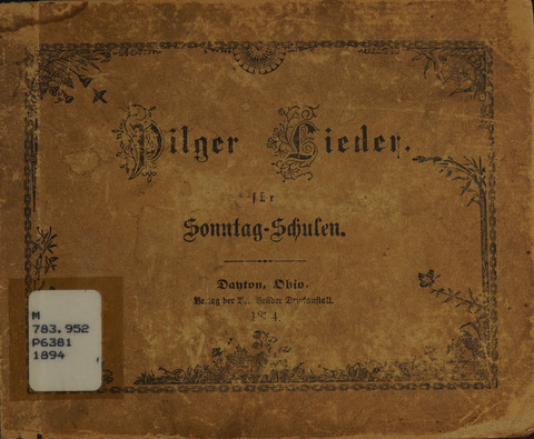 Pilger Lieder: für die Sonntagschule, Erbauungsstunde, Familie, u.s.w. page cover