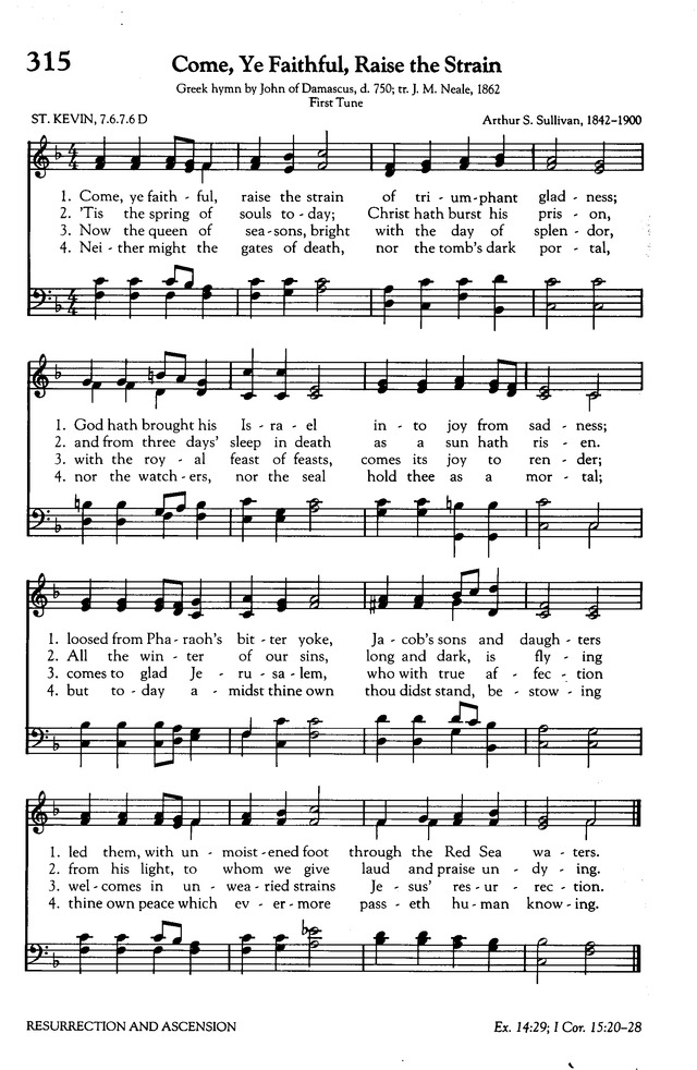 Rejoice In The Lord 315 Come Ye Faithful Raise The Strain Hymnary Org