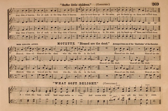 Selah: a collection of psalm and hymn tunes, introits, anthems, chants, motetts, choruses, etc. adapted to the use of classes, private circles, and worship assemblies page 269