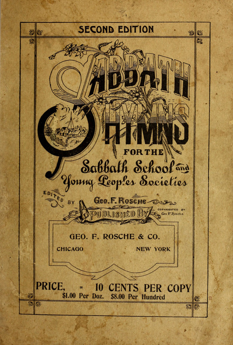 Sabbath Hymns: for the Sabbath School and young peoples socities (second ed.) page cover