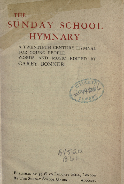 The Sunday School Hymnary: a twentieth century hymnal for young people (4th ed.) page iv