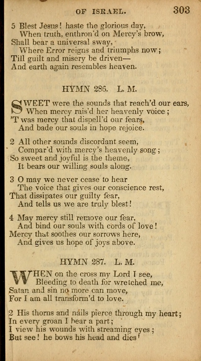The Sweet Singer of Israel: a collection of hymns and spiritual  songs, usually sung at camp, prayer, and social meetings, and revivals of religion (New ed. much enlarged) page 303