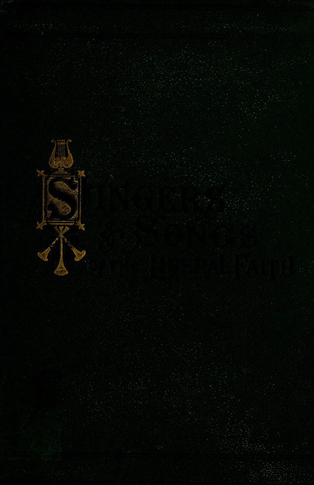 Singers and Songs of the Liberal Faith page i