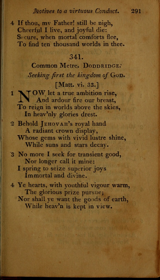 A Selection of Sacred Poetry: consisting of psalms and hymns, from Watts, Doddridge, Merrick, Scott, Cowper, Barbauld, Steele ...compiled for  the use of the Unitarian Church in Philadelphia page 291