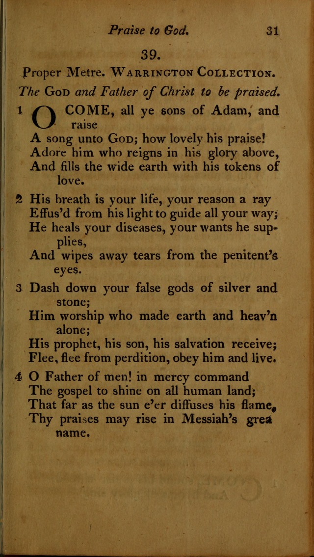 A Selection of Sacred Poetry: consisting of psalms and hymns, from Watts, Doddridge, Merrick, Scott, Cowper, Barbauld, Steele ...compiled for  the use of the Unitarian Church in Philadelphia page 31