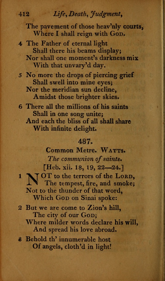 A Selection of Sacred Poetry: consisting of psalms and hymns, from Watts, Doddridge, Merrick, Scott, Cowper, Barbauld, Steele ...compiled for  the use of the Unitarian Church in Philadelphia page 412