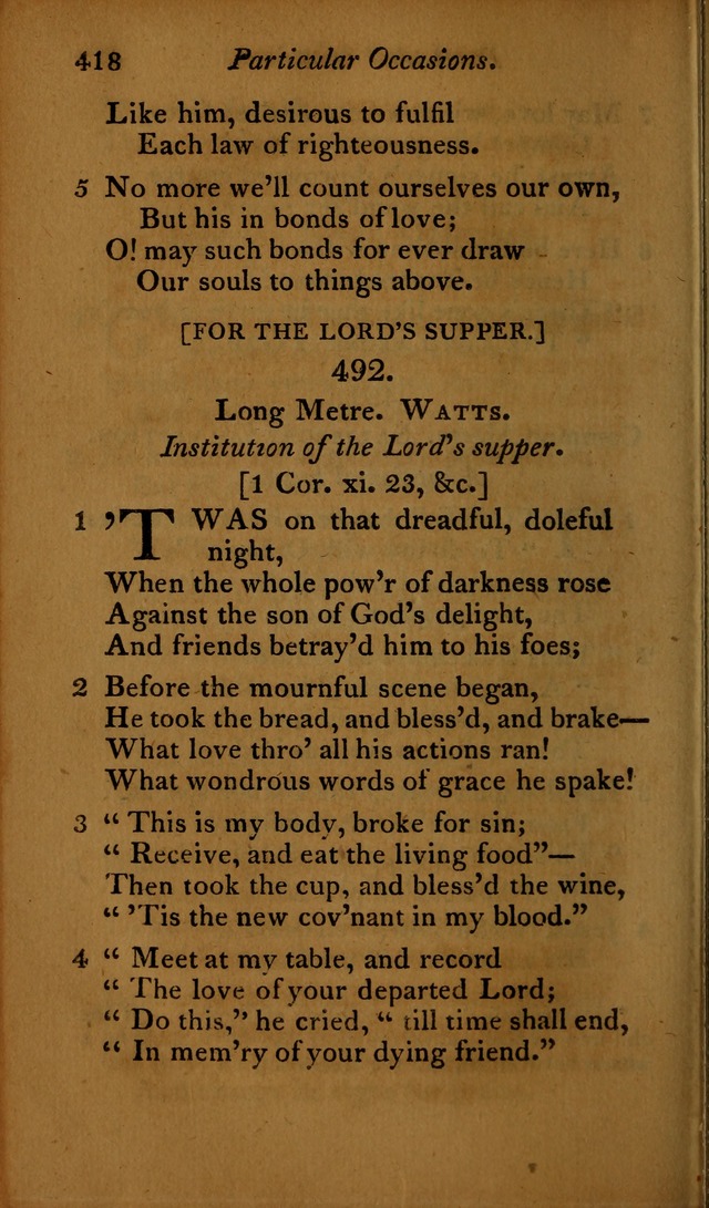 A Selection of Sacred Poetry: consisting of psalms and hymns, from Watts, Doddridge, Merrick, Scott, Cowper, Barbauld, Steele ...compiled for  the use of the Unitarian Church in Philadelphia page 418