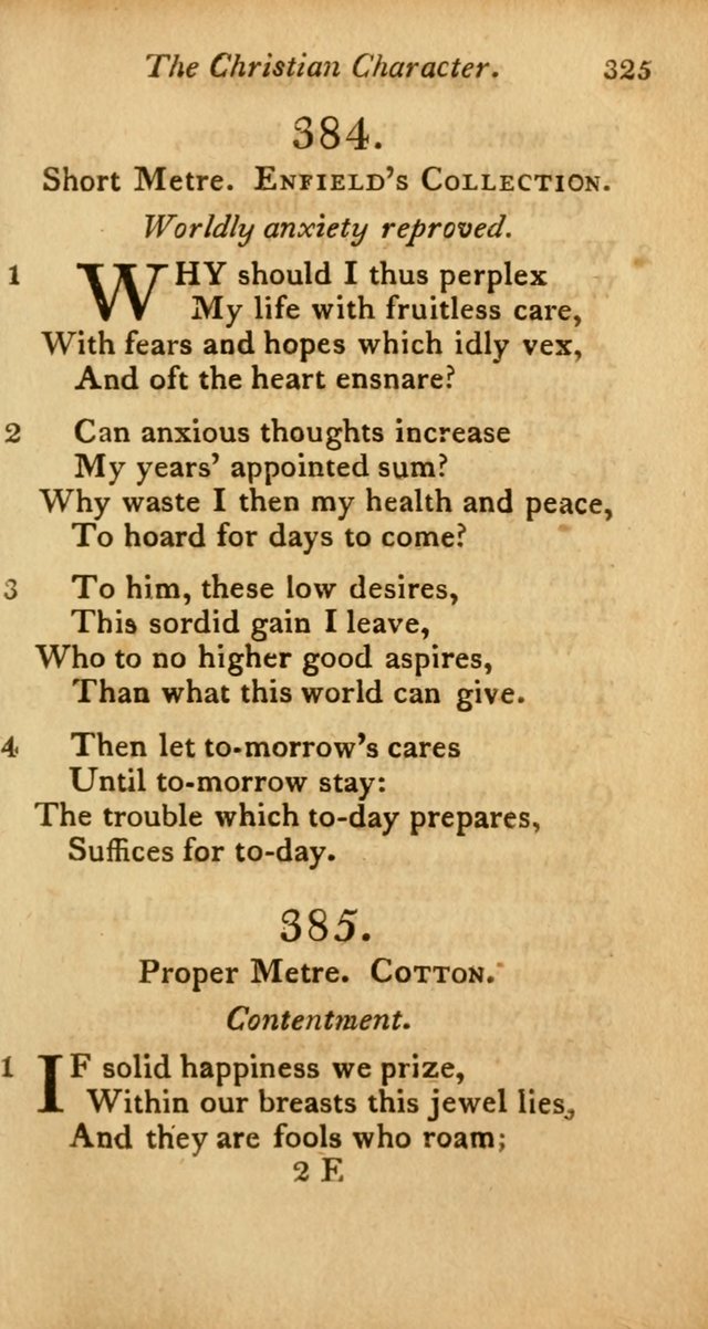 A Selection of Sacred Poetry: consisting of psalms and hymns from Watts, Doddridge, Merrick, Scott, Cowper, Barbauld, Steele, and others (2nd ed.) page 325
